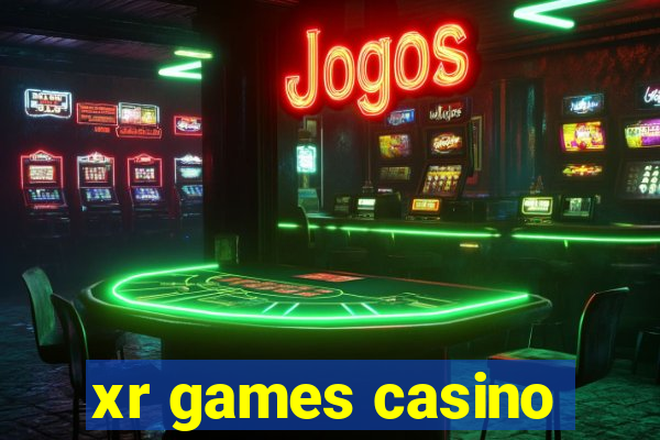 xr games casino